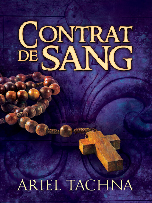 Title details for Contrat de sang by Ariel Tachna - Available